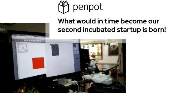 What would in time become our second incubated startup is born!